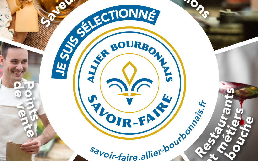 Allier Bourbonnais Savoir-Faire